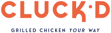 Cluck'd - Grilled Chicken Y0ur Way